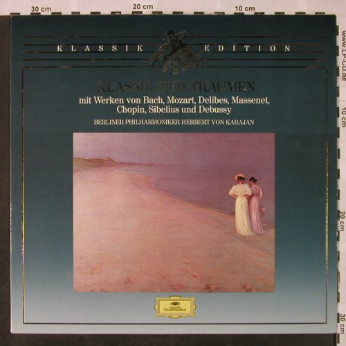 V.A.Klassik Zum Träumen: Bach,Mozart,Delibes,Massenet..., D.Gr. Club Ed. (40 737 9), D, Ri Typ: LP Best.-Nr.: L3331 Preis: 4,00 Euro