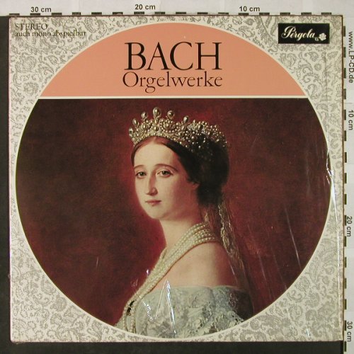 Bach,Johann Sebastian: Orgelwerke-BWV,541,536,645,668..., Pergola(832 014 PGY), D,  - LP - L3386 - 5,00 Euro