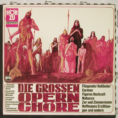 V.A.Die Grossen Opern Chöre: Fliegender Holländer,Carmen..., HörZu(SHZE 286), D,  - LP - L3410 - 5,00 Euro