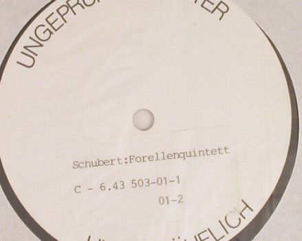 Schubert,Franz: Forellen-Quintett, No Cover, Decca Musterplatte(6.43503), D, 1987 - LP - L3518 - 5,00 Euro