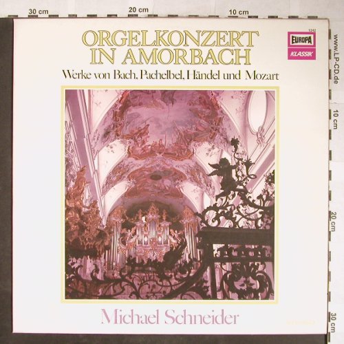 Bach / Pachelbel / Händel / Mozart: Orgelkonzert In Amorbach, Ri, Europa (1242), D Typ: LP Best.-Nr.: L3536 Preis: 6,00 Euro