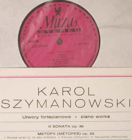 Szymanowski,Karol: Piano Works-Sonata No3,op36,Metopes, Polskie Nagrania(SXL 0973), PL,vg+/m-,  - LP - L3539 - 7,50 Euro