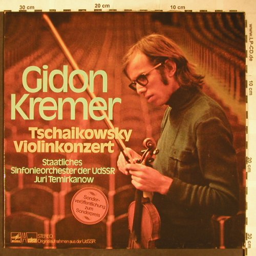 Kremer,Gidon: Tschaikowsky Violinkonzert, Melodia Auslese (89 696 XAK), D Typ: LP Best.-Nr.: L3611 Preis: 7,50 Euro