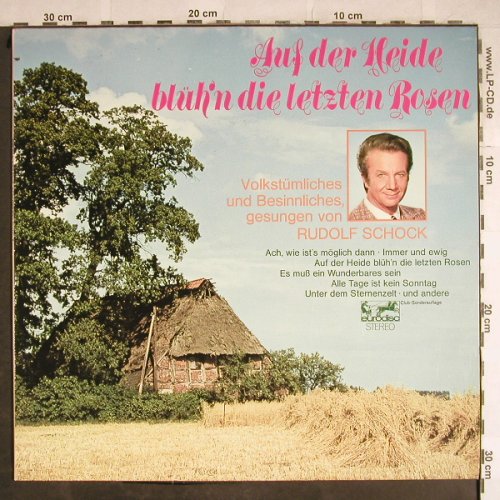 Schock,Rudolf: Auf der Heide blüh'n d.letzen Rosen, Eurodisc, Club Ed. (87 295 IU), D Typ: LP Best.-Nr.: L3857 Preis: 5,00 Euro