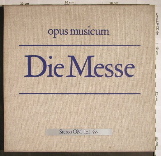 V.A.opus musicum: Die Messe, Box, Arno Volk Verlag(OM 101/03), D,  - 3LP - L3884 - 17,50 Euro