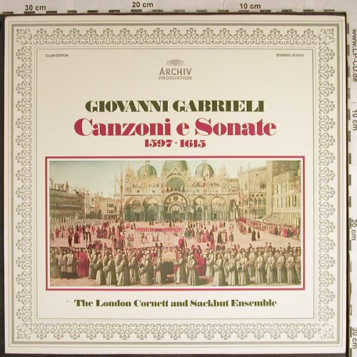 Gabrieli,Giovanni: Canzoni e Sonati 1597-1615,Club-Ed., Archiv(30 422 0), D, 1978 - LP - L3903 - 7,50 Euro