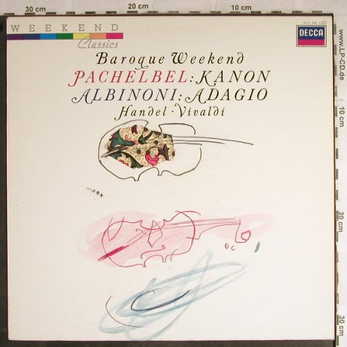 V.A.Boroque Weekend: Pachelbel,Albinoni,Händel,Vivaldi, Decca,Promo-Stoc (417 688-1), NL, Ri, 1987 Typ: LP Best.-Nr.: L3905 Preis: 5,00 Euro