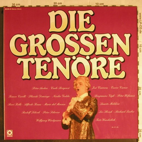 V.A.Die Grossen Tenöre: Caruso...Fritz Wunderlich, Foc, Sonocord(26 510-8), D,  - 2LP - L3911 - 6,00 Euro