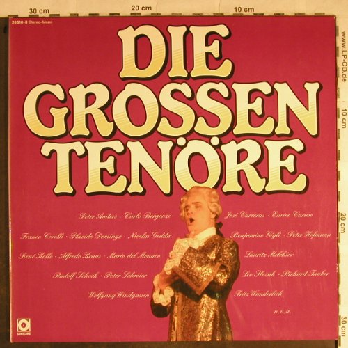 V.A.Die Grossen Tenöre: Caruso...Fritz Wunderlich, Foc, Sonocord (26 510-8), D Typ: 2LP Best.-Nr.: L3911 Preis: 6,00 Euro