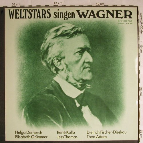 Wagner,Richard: Weltstars Singen Wagner, Eterna(8 26 984), DDR, 1977 - LP - L3916 - 5,00 Euro
