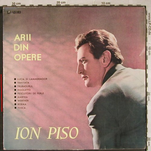 Piso,Ion: Recital Ion Piso,Arii din Opere, Electrecord (ECE-0149), RO,vg+/VG+, 1966 Typ: LP Best.-Nr.: L4037 Preis: 5,00 Euro