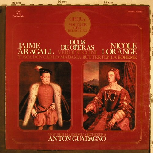 V.A.Duos de Opera - Verdi/Pucini: Jaime Aragall, NicoleLorance, Columbia (SCE 983), E, 1977 Typ: LP Best.-Nr.: L4038 Preis: 7,50 Euro