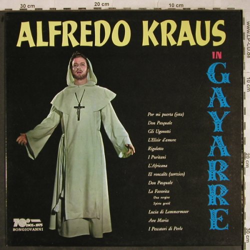 Kraus,Alfredo: in Gayarre, Bongiovanni(GB 501), I,  - LP - L4041 - 9,00 Euro