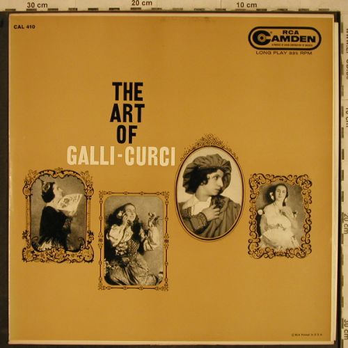 Galli-Curci,Amelita: The Art Of, RCA(CAL 410), US,  - LP - L4276 - 7,50 Euro