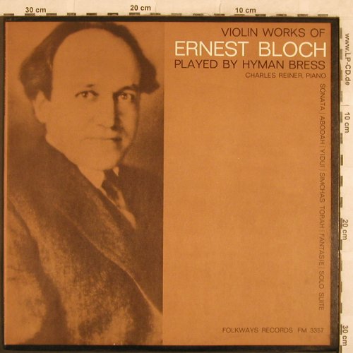 Bloch,Ernest: Violin Work of, Folkways(FM 3357), US, 1964 - LP - L4582 - 22,50 Euro