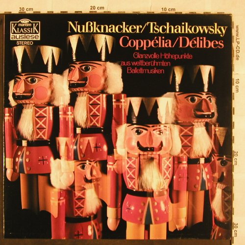 Tschaikowsky,Peter / Delibes: Nussknacker / Coppelia, Maritim (47 299 NK), D Typ: LP Best.-Nr.: L4627 Preis: 5,00 Euro