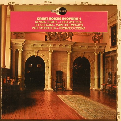 V.A.Great Voices In Opera 1: Renata Tebaldi, Welitsch, Stignani., Decca Eclipse(ECS 811), UK, 1977 - LP - L4674 - 5,00 Euro