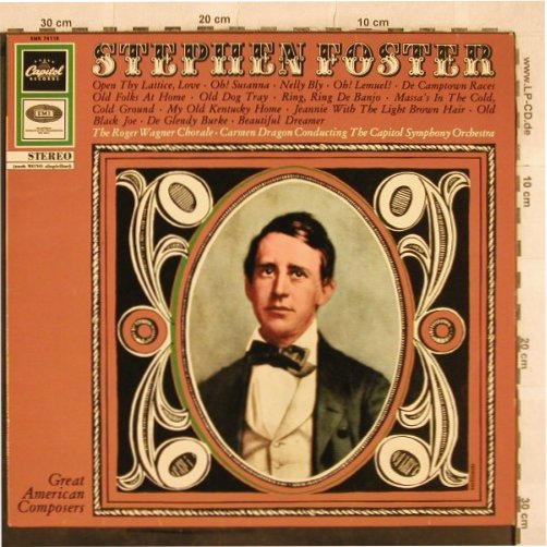Foster,Stephen: Great American Composers, Capitol (SMK 74 118), D Typ: LP Best.-Nr.: L4735 Preis: 6,00 Euro