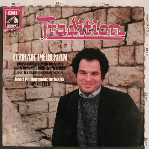 Perlman,Itzhak: Tradition, EMI (27 0572 1), D, 1987 Typ: LP Best.-Nr.: L4736 Preis: 6,00 Euro