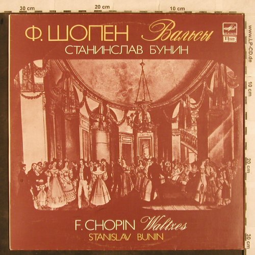 Chopin,Frederic: Waltzes, Melodia (A10 00317 006), UDSSR, 1987 Typ: LP Best.-Nr.: L4819 Preis: 9,00 Euro