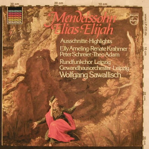 Mendelssohn Bartholdy,Felix: Elias-Ausschnitte/Highlights, Philips Sequenza(6527 146), NL, 1982 - LP - L4894 - 5,00 Euro