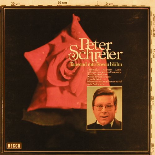 Schreier,Peter: Tausend Rote Rosen blühn, Decca (6.21549 AS), D, 1974 Typ: LP Best.-Nr.: L4921 Preis: 5,50 Euro