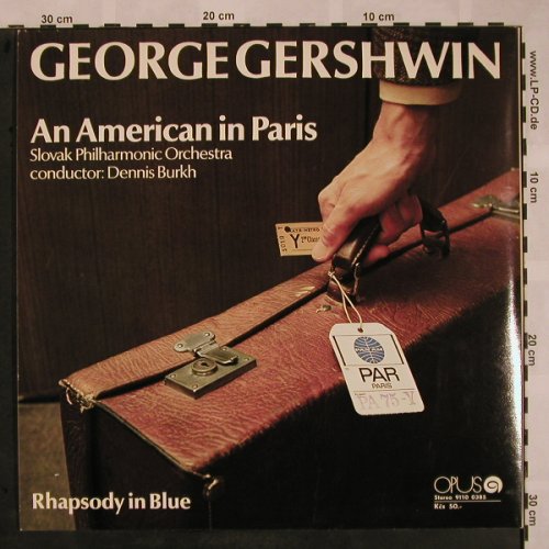 Gershwin,George: Rhapsody In Blue/AnAmerican i Paris, Opus111 (9110 0385), CZ, 1975 Typ: LP Best.-Nr.: L5239 Preis: 6,00 Euro