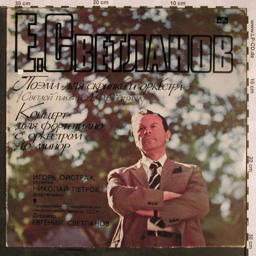 Svetlanov,Yevgeni: Poem for Violin and Orchestra, Melodia(C10--10313-14), UDSSR, 1978 - LP - L5396 - 15,00 Euro