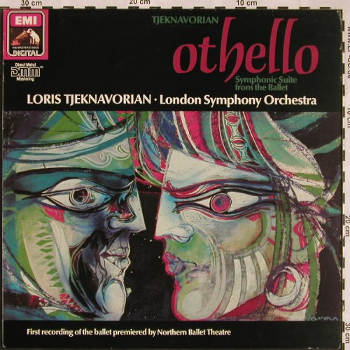 Tjeknavorian,Loris: Othello,Symph.Suite..Ballet, op.31, EMI(27 0322 1), UK, 1985 - LP - L5397 - 9,00 Euro