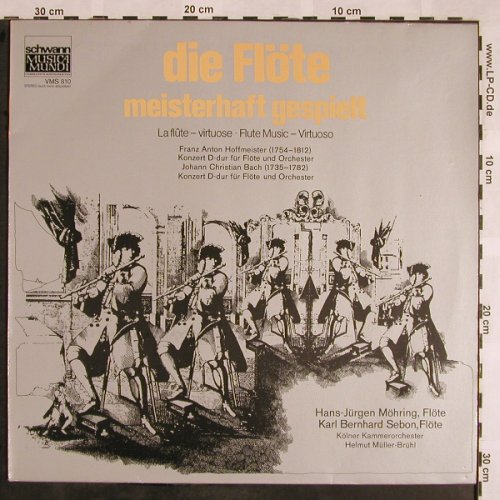 V.A.Meisterhaft Gespielt: Die Flöte,F.A.Hofmeister,J.C.Bach, Schwann(VMS 810), D, 1970 - LP - L5502 - 7,50 Euro