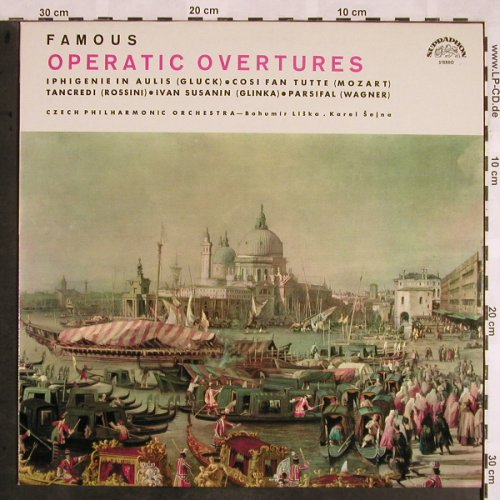 V.A.Famous Operatic Overtures: Cosi Fan Tutte...Parsifal,prelude, Supraphon (50 569 G), CZ Typ: LP Best.-Nr.: L5612 Preis: 6,00 Euro