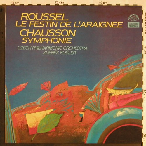 Roussel,Albert / Chausson: Le Festin de L'Araignée/Symphonie, Supraphon (1110 3404 ZA), CZ, 1984 Typ: LP Best.-Nr.: L5621 Preis: 9,00 Euro