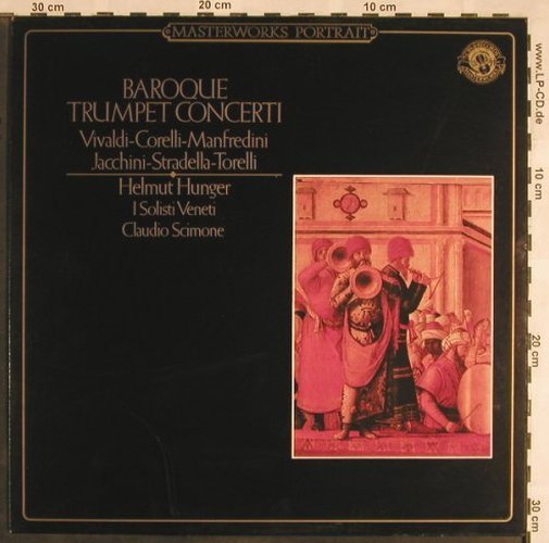 V.A.Baroque Trumpet Concerti: Vivaldi-Corelli-Manfredini...6 Tr., CBS (MP 39058), NL, 1984 Typ: LP Best.-Nr.: L5706 Preis: 5,00 Euro
