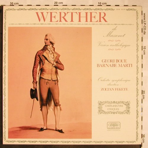 Massenet,Jules: Werther - Version anthologigue, Vogue(LDM 30130), F, Foc,  - LP - L5783 - 7,50 Euro