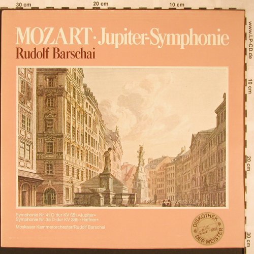 Mozart,Wolfgang Amadeus: Sinfonien Nr.41 & 35, DSC-Ed., Melodia (63 735), D Typ: LP Best.-Nr.: L5907 Preis: 5,50 Euro