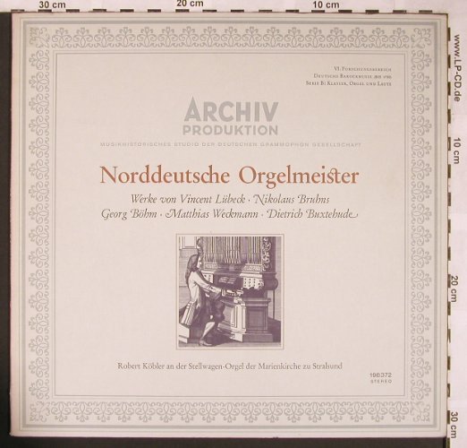 V.A.Norddeutsche Orgelmeister: Vincent Lübeck,Nicolaus Bruns,, Archiv(198 372), D, 1964 - LP - L5947 - 6,00 Euro