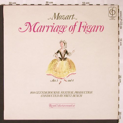 Mozart,Wolfgang Amadeus: Marriage of Figaro, Classics for Pleasure(CFP 117/118), UK,  - LP*2 - L6109 - 7,50 Euro