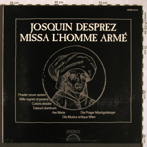 Desprez,Josquin: Missa L'Homme Armé, Supraphon,Club Ed. (92 922), D Typ: LP Best.-Nr.: L6122 Preis: 7,50 Euro