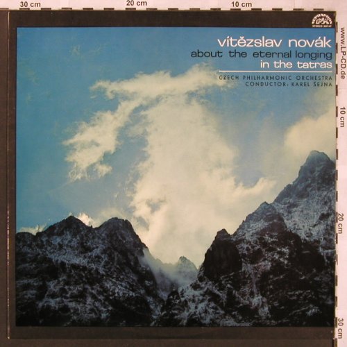 Novak,Vitezslav: In the Tatras, op.26,TonePoem op.33, Supraphon(SUA ST 50747), CZ, 1966 - LP - L6232 - 7,50 Euro