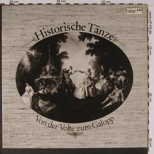 V.A.Historische Tänze: Von der Volte zum Galopp, 18 Tr., Wergo/Schott(WER 3005), D, 1979 - LP - L6282 - 6,00 Euro