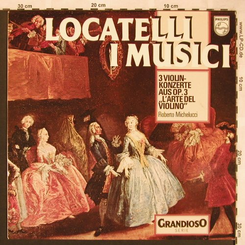 Locatelli,Pietro: 3 Violin-Konzerte aus op.3 L'Arte d, Philips(6570 020), NL, stoc,  - LP - L6369 - 7,50 Euro