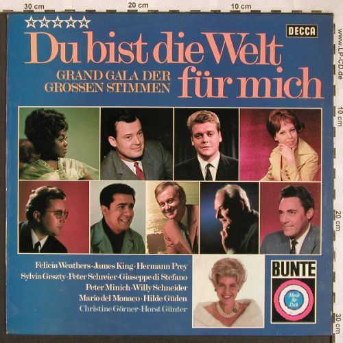 V.A.Du bist die Welt für mich: James King,H.Prey...Willy Schneider, Decca / Bunte (SLK 16 642-P), D Typ: LP Best.-Nr.: L6422 Preis: 5,00 Euro