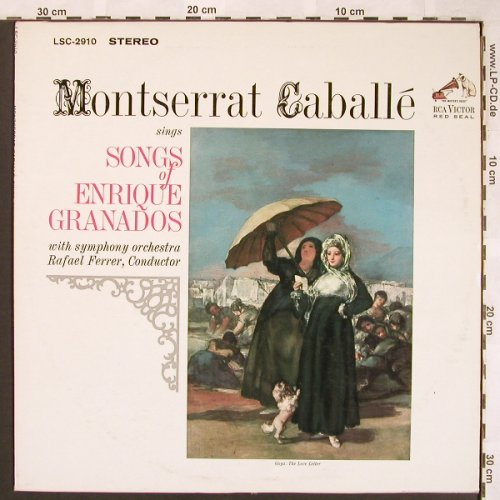 Caballe,Montserrat: Songs of Enrique Granados, RCA Victor(LSC -2910), US, 1966 - LP - L6434 - 9,00 Euro