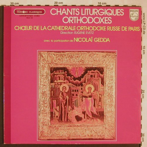 V.A.Chants Liturgiques Orthodoxes: Ivanov,Nikolsky,Sokoloff...,Foc, Philips (6504 130), F Typ: LP Best.-Nr.: L6488 Preis: 6,00 Euro
