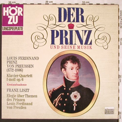 Prinz von Preussen,Louis F./Liszt: Klavier-Quartett f-moll op.6/Elegie, HörZu/Schwann (SHZEL 58), D Typ: LP Best.-Nr.: L6527 Preis: 5,00 Euro