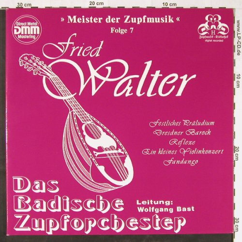 Badisches Zupforchester: Folge 7, Fried Walter, Foc, Zupfmusik-Diskothek(ZD 0216), D,  - LP - L6628 - 7,50 Euro