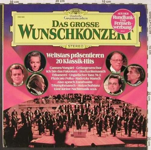 V.A.Das Grosse Wunschkonzert: Weltstars präs. 20 Klassik-Hits, D.Gr.(2563 665), D,  - LP - L6642 - 5,00 Euro