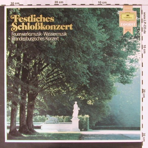 V.A.Festliches Schloßkonzert: Händel, Bach, Vivaldi, Telemann, Deutsche Gramophon(2535 642), D, 1980 - LP - L6723 - 5,00 Euro