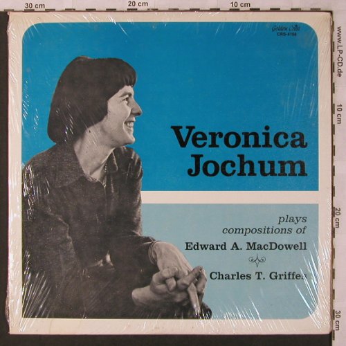 Jochum,Veronika: plays comp.of E.A.MacDowell,Griffes, Golden Crest(CRS 4168), US,FS-New, 1977 - LP - L6874 - 35,00 Euro