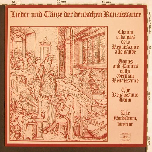Renaissance Band, Lyle Nordstrom: Lieder und Tänze der deutschen Rena, Concert Hall(SMS 2848), ,  - LP - L7002 - 6,00 Euro